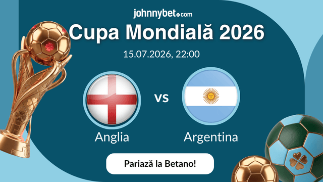 pariuri CM Anglia Argentina cote