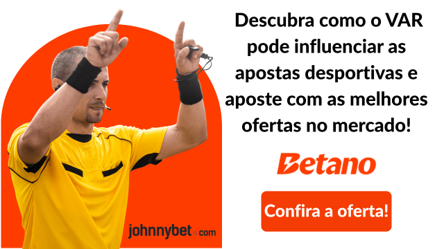 impacto do VAR nas apostas desportivas