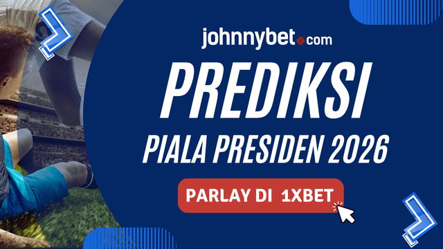 bonus parlay piala presiden