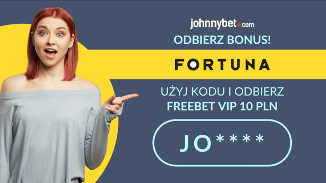 Fortuna kod bonusowy
