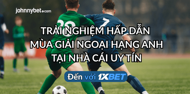 cược Ngoại hạng Anh trực tuyến