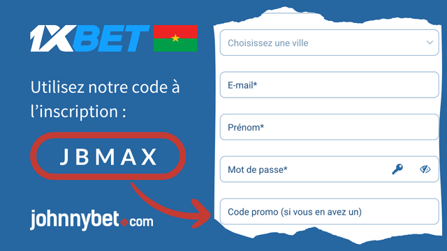 1XBET inscription Burkina Faso avec code promo