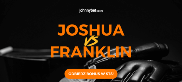 Joshua vs Franklin typy bukmacherskie