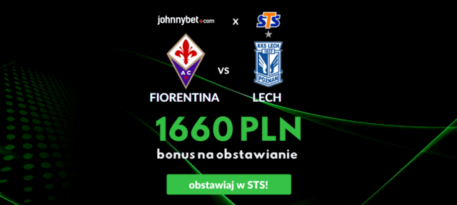 Lech Poznan - Fiorentina zakłady online