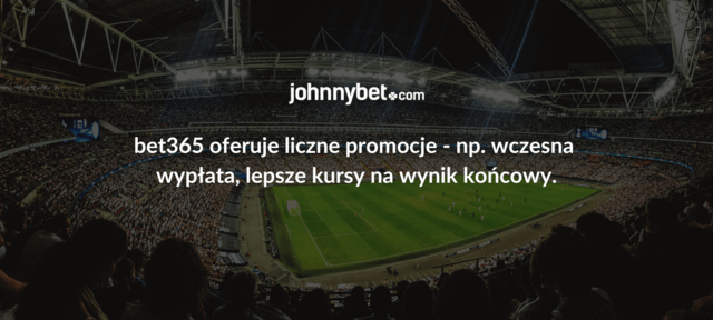 Promocje w bet365