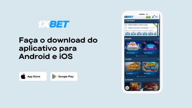download app 1XBET Android e iOS 