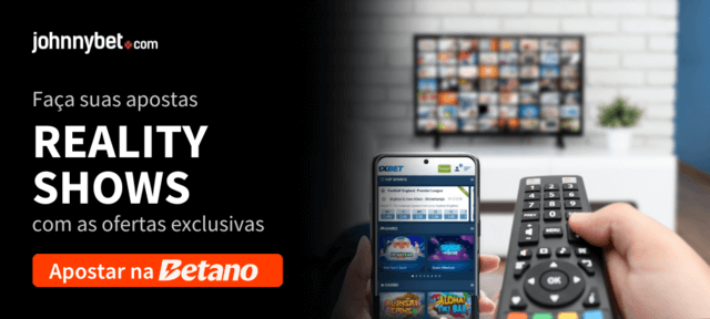 apostas TV reality shows