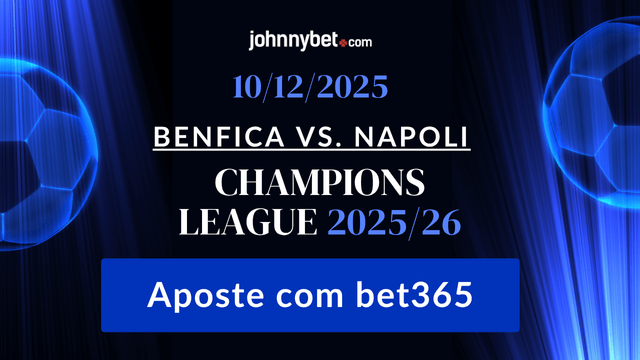 melhores odds para apostas benfica vs napoli champions league 