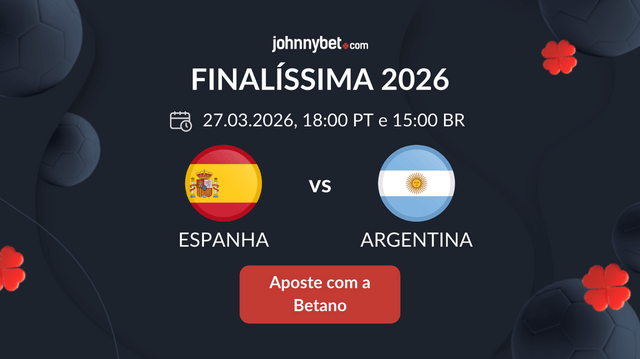 espanha vs argentina finalíssima 2026 site de apostas