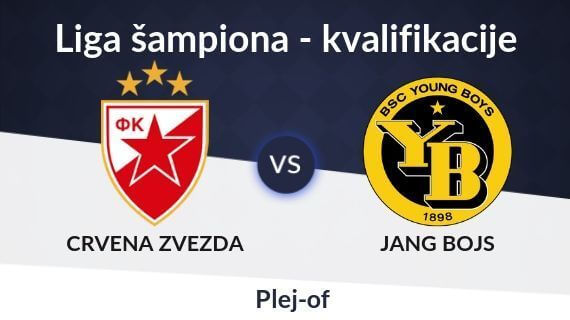Zvezda-Jang Bojs kvote, kladionica, tipovi, prenos