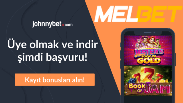 Melbet mobil app indirmek için