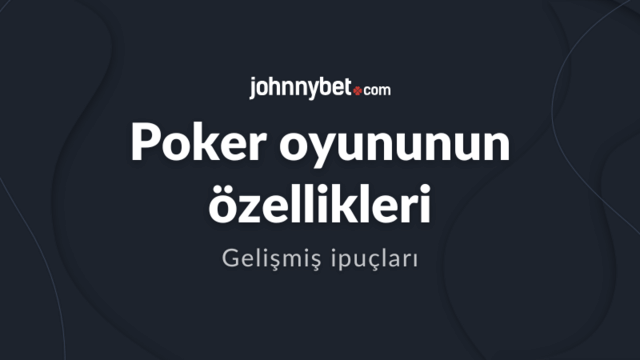 Pokerde nasıl kazanılır