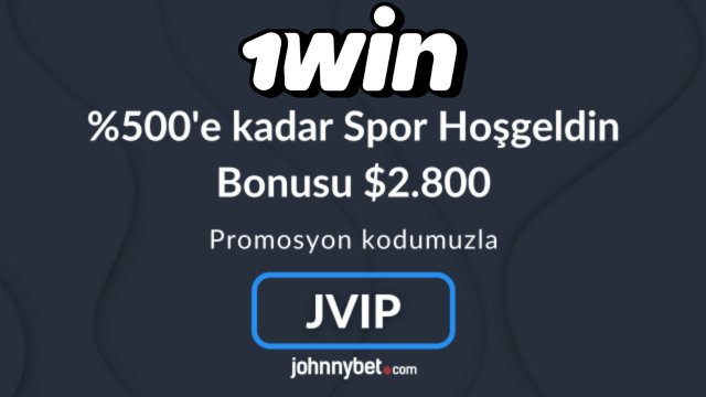 1win ilk üyelik bonusu