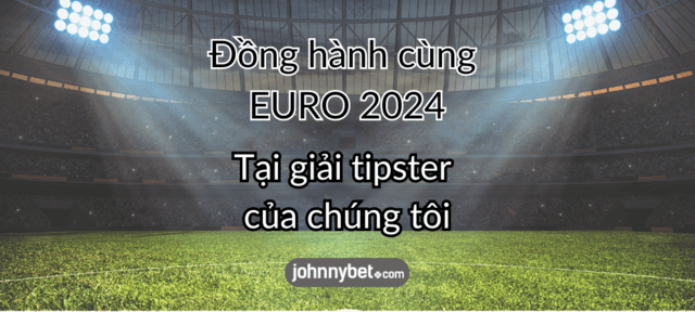 mẹo cho EURO 2024 với web cược trực tuyến