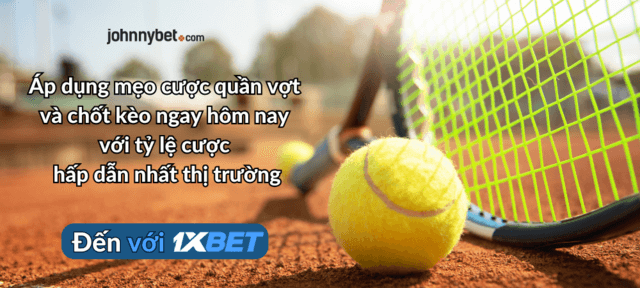 mẹo cá cược Tennis online