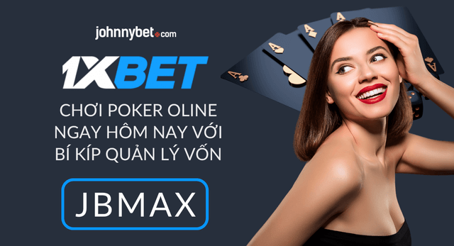 quản lý vốn cược Poker online