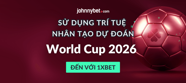 áp dụng trí tuệ nhân tạo dự đoán World Cup 2026