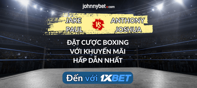 tỷ lệ cược Jake đấu với Joshua