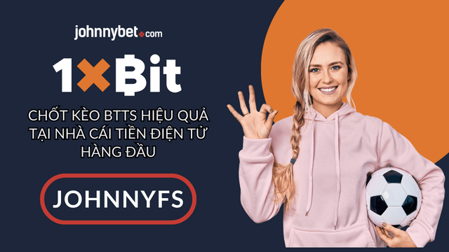 cách chơi kèo BTTS
