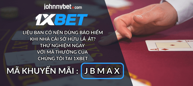 hướng dẫn dùng bảo hiểm khi chơi Blackjack