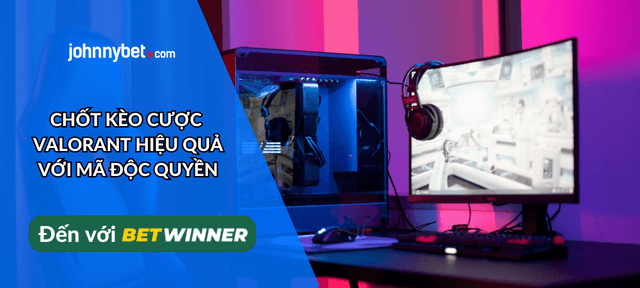 soi kèo Valorant hiệu quả
