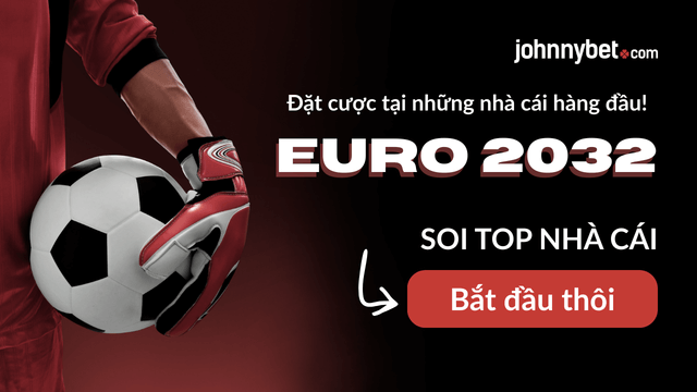 tỷ lệ cá độ EURO 2032