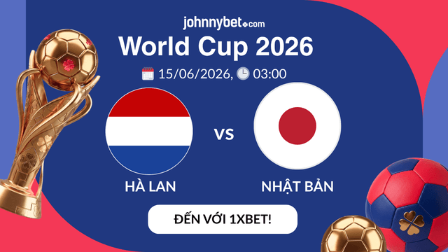 tỷ lệ cược world cup 2026 nhật vs hà lan