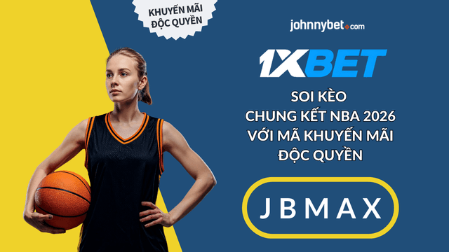 mẹo đặt cược NBA finals 2026
